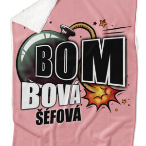 Deka Bombová šéfová (Podšití beránkem: ANO)