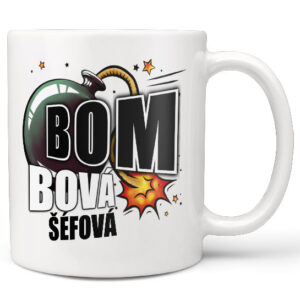 Hrnek Bombová šéfová (Náplň hrníčku: Žádná)
