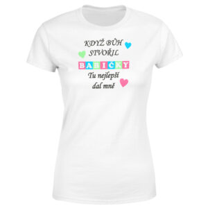 Tričko Když bůh stvořil babičky (Velikost: L