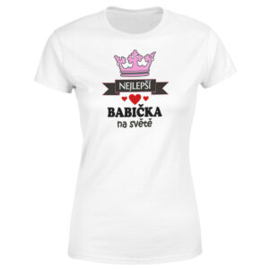 Tričko Nejlepší babička na světě (Velikost: XS
