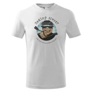 Tričko Reálný život - dětské (Velikost: 158)