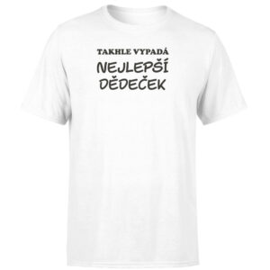 Tričko Takhle vypadá dědeček (Velikost: M